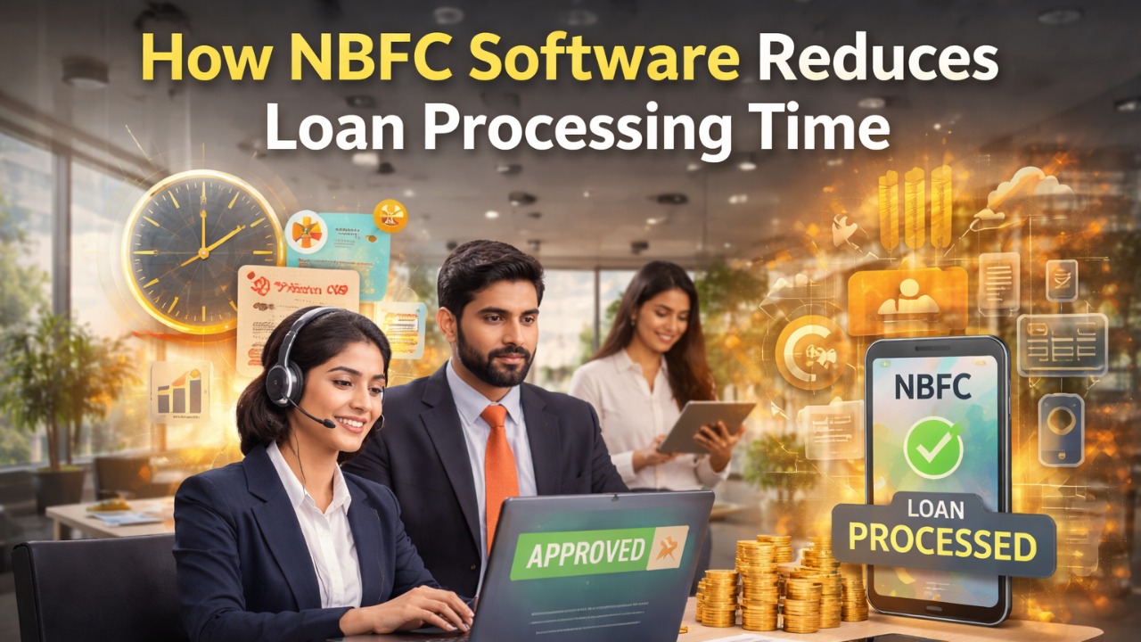 NBFC software reducing loan processing time in India